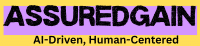 AssuredGain -AI-Driven, Human-Centered